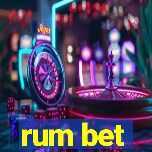 rum bet